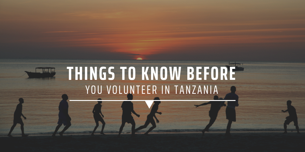 Things to know before you volunteer in Tanzania