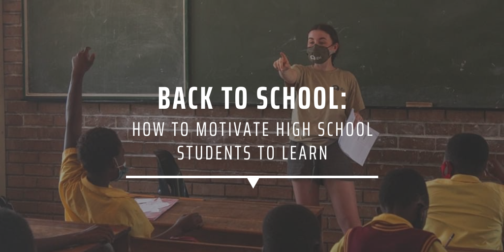 BACK TO SCHOOL HOW TO MOTIVATE HIGH SCHOOL STUDENTS TO LEARN